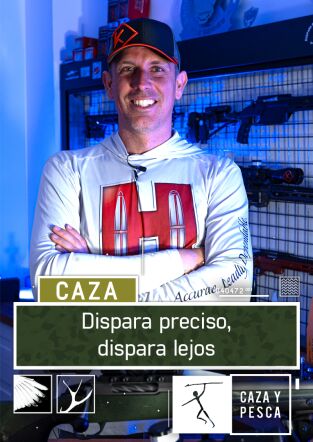 Dispara preciso, dispara de lejos