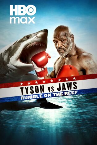 Tyson contra Tiburón: la batalla del arrecife