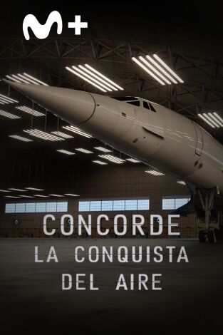 Concorde: la conquista del aire