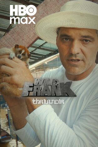 Wild Frank: Thailandia