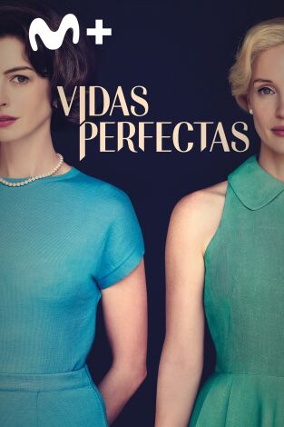 Vidas perfectas