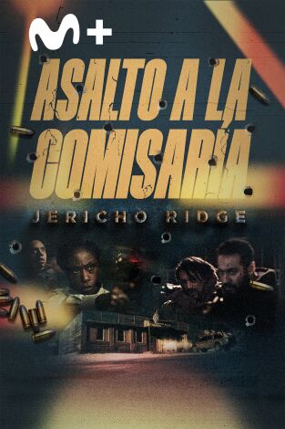 Asalto a la comisaría (Jericho Ridge)