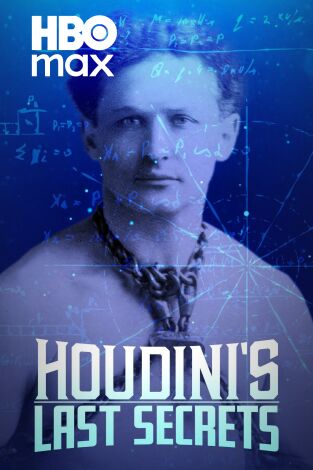 Houdini's Last Secrets