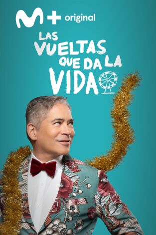 Las vueltas que da la vida. T(T3). Las vueltas que... (T3): Feliz y nada más