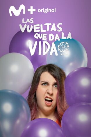 Las vueltas que da la vida. T(T3). Las vueltas que... (T3): Feliz Resurgir
