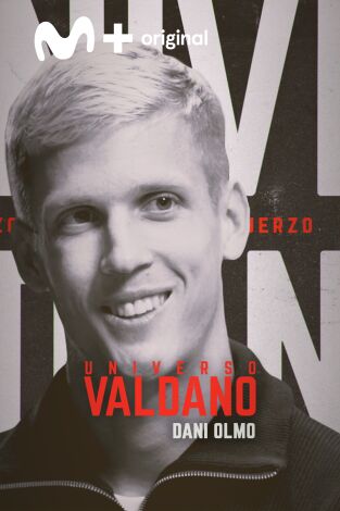Universo Valdano. T(8). Universo Valdano (8): Dani Olmo