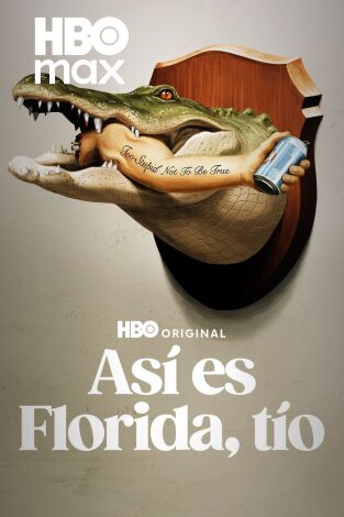 Así es Florida, tío
