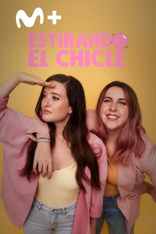 Estirando el chicle. T(T6). Estirando el chicle (T6): Mandarrias y vagos con Petra Martínez