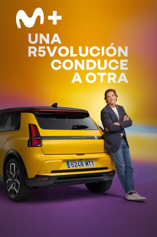 Una R5volución conduce a otra. T(T1). Una R5volución... (T1): Javier Goyeneche - Qué hijos queremos dejar al planeta