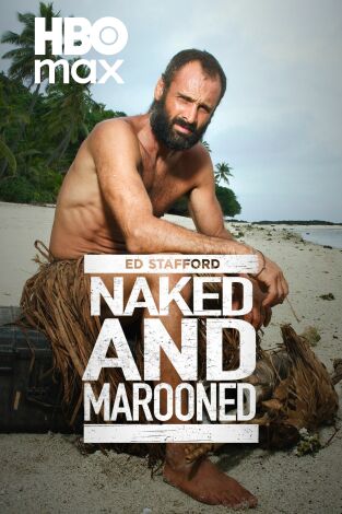 Rutas salvajes con Ed Stafford (aka Ed Stafford: solo en la isla)