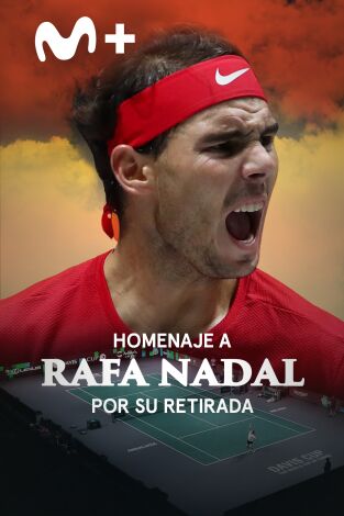 Homenaje a Rafa Nadal por su retirada