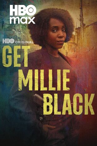 Get Millie Black. T(T1). Get Millie Black (T1)