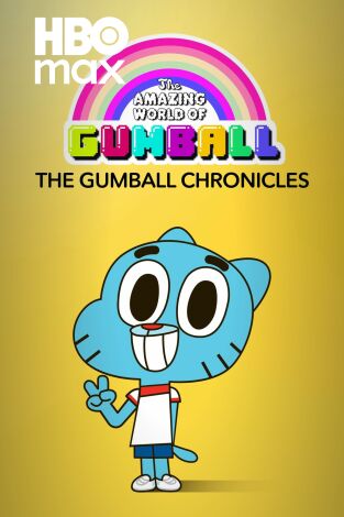 El asombroso mundo de Gumball: Las crónicas de Gumball