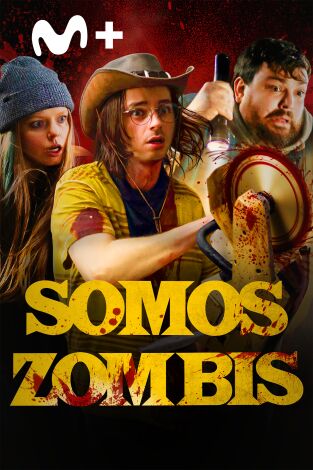 Somos zombis