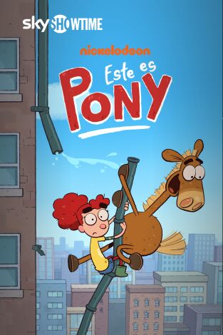 Este es Pony