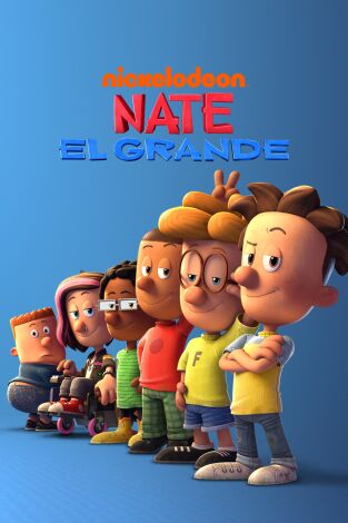 Nate el Grande. T(T2). Nate el Grande (T2): Ep.7