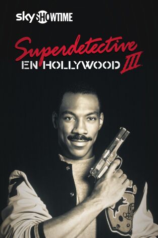 Superdetective en Hollywood III