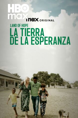 Land of Hope, la tierra de la esperanza