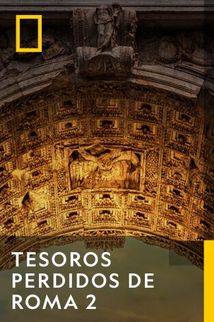Tesoros perdidos de Roma. Tesoros perdidos de Roma 