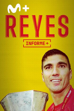 Informe Plus+. Reyes, sonrisa y leyenda