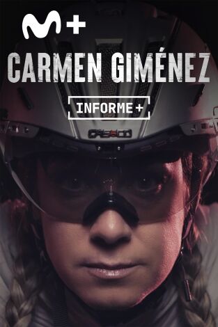 Informe Plus+. Carmen Giménez. Una vida para vivirla