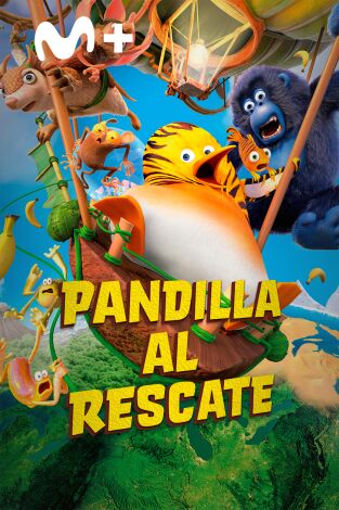 Pandilla al rescate