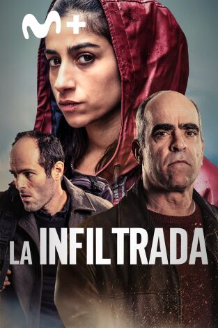 La infiltrada