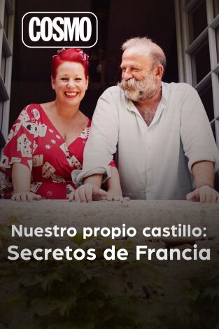 Nuestro propio castillo: secretos de Francia