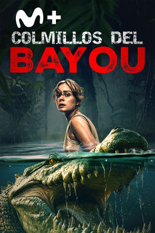 Colmillos del bayou