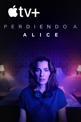 Perdiendo a Alice