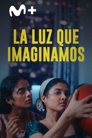 La luz que imaginamos