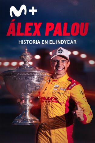 Alex Palou. Historia en el Indycar