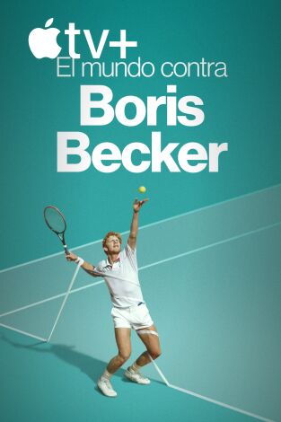 El mundo contra Boris Becker