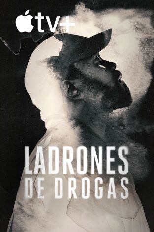 Ladrones de drogas. T(T1). Ladrones de drogas (T1)