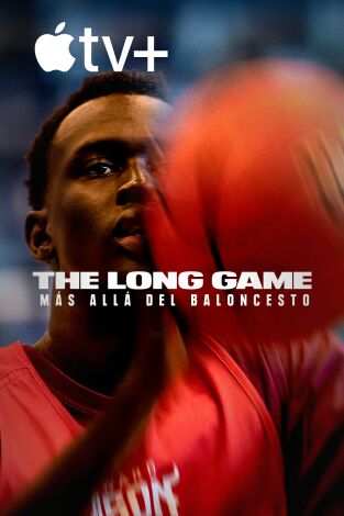 The Long Game: más allá del baloncesto