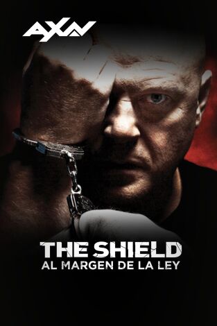 The Shield: Al margen de la ley. T(T6). The Shield: Al margen de la ley (T6)