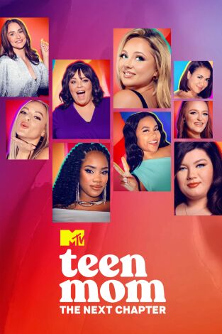 Teen Mom: The Next Chapter. T(T2). Teen Mom: The... (T2): La promesa del meñique