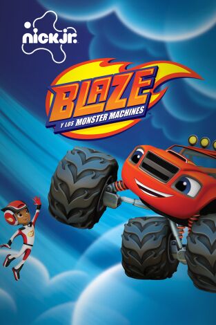 Blaze y los Monster Machines
