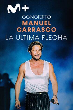 Concierto Manuel Carrasco: La Última Flecha