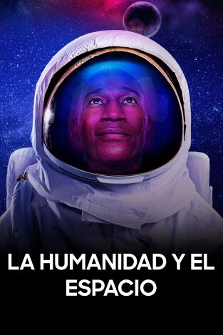 La humanidad y el espacio