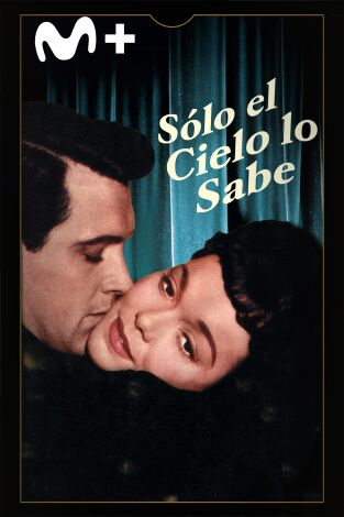 Sólo el cielo lo sabe