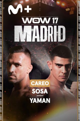 WOW. Careo Sosa – Yaman en WOW 17