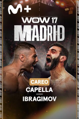 WOW. Careo Ibragimov – Capella en WOW 17
