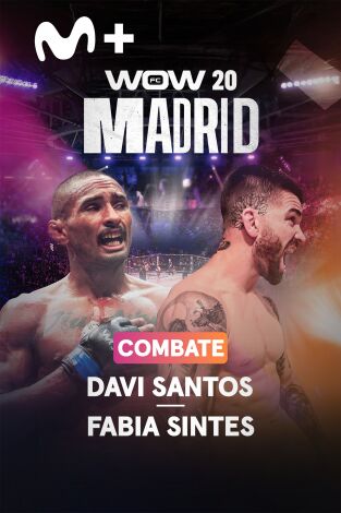 WOW. WOW 20 Combate Davi Santos - Fabia Sintes