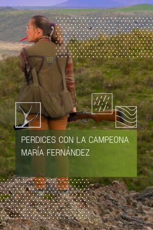 Perdices con la campeona María Fernández