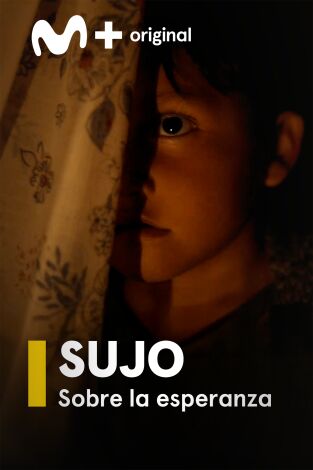 Sujo. Sobre la esperanza