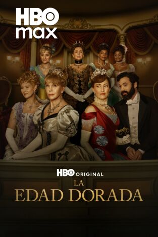 La edad dorada. T(T3). La edad dorada (T3)