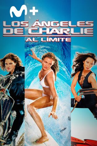 Los ángeles de Charlie: Al límite