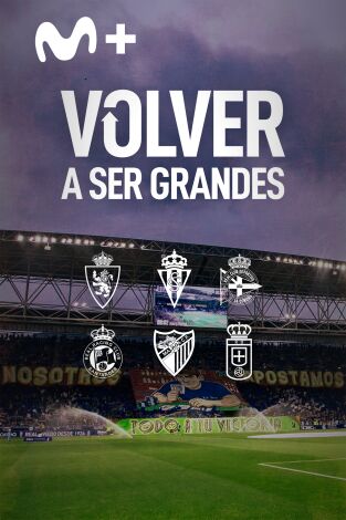 Volver a ser grandes