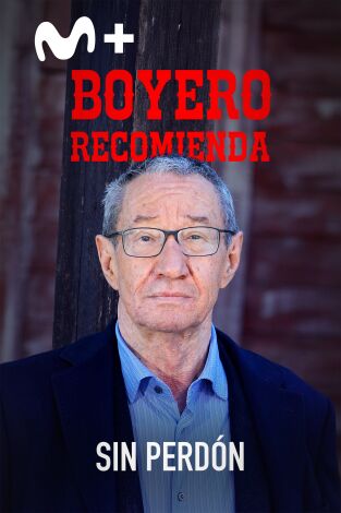 Boyero recomienda. T(T1). Boyero recomienda (T1): Boyero recomienda "Sin perdón"